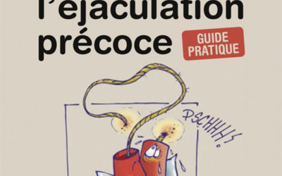 Un livre qui aide à surmonter les problèmes d’éjaculation précoce.